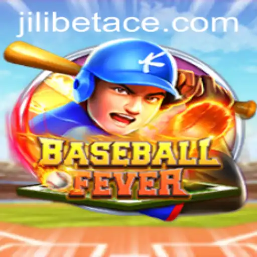 Experience the Thrill of BaseballFever with JILI.BET